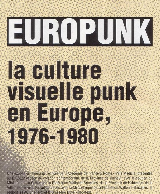 Europunk – La culture visuelle punk en europe, 1976-1980
