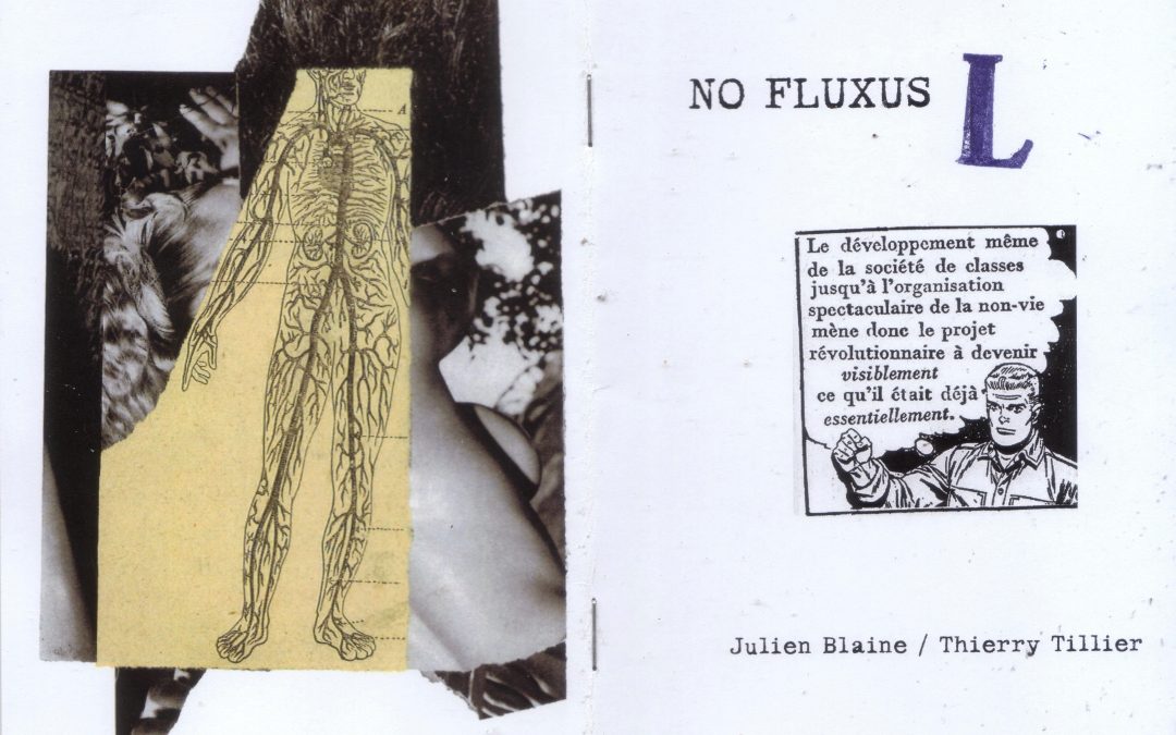 NO FLUXUS / L – Julien Blaine / Thierry Tillier