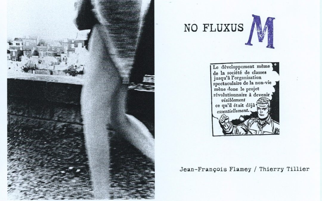 NO FLUXUS / M  – Jean-François Flamey / Thierry Tillier