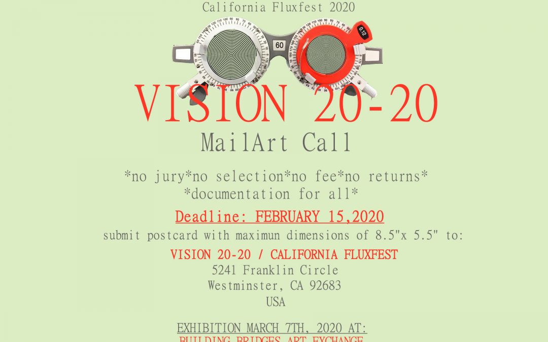 Vision 20-20 , California Fluxfest 2020